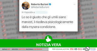 Professor burioni is a virologist at the san raffaele university in milano, italy, and a serious scientist. Roberto Burioni Giusto Che Gli Umili Siano Marxisti Li Risolleva Dalla Misera Condizione