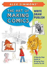 Download Pdf Art Of Making Comics Free Epub Mobi Ebooks How To Make Comics Comics Create Your Own Comic