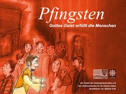 Pfingsten bildergeschichte / schuldekanat schorndorf: Kirchenjahr Mit Kindern Erwachsenenseelsorge Bistum Mainz