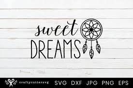 Free Free 74 Sweet Dreams Svg SVG PNG EPS DXF File