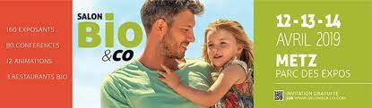 This event forays into categories like food & beverages. Salon Bio Co Metz Du 12 Au 14 Avril 2019 L Ecolomag