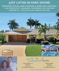 The Samuel Team At John R Wood Properties Is Pleased To Announce Our Newest Listing In Park Shore Prid Florida Real Estate Naples Real Estate Naples Florida