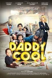 Daddy Cool Ver Peliculas Completas Peliculas Completas Ver Peliculas