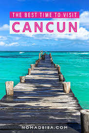 When Is The Best Time To Visit Cancun Visit Cancun Mexico Travel Caribbean Travel
