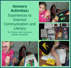 Sensory Activities Experiences To Improve Communication And Literacy For Children With Visual And Multiple Disabilities Sensory Activities Multiple Disabilities Education And Literacy