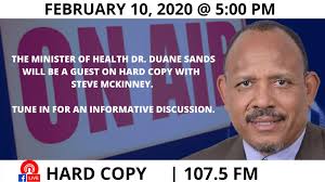 Minister of Health Dr. Duane Sands will be a guest