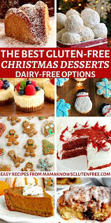 From snacks to sandwiches to cookies. Best Gluten Free Christmas Desserts Dairy Free Options In 2020 Gluten Free Christmas Desserts Gluten Free Christmas Gluten Free Dairy Free Dessert