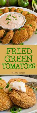 Fried Green Tomatoes With A Creamy Zesty Dipping Sauce Perfect For Cooking With End Of Garden Green Tomatoes Recipes Food Green Tomato Recipes