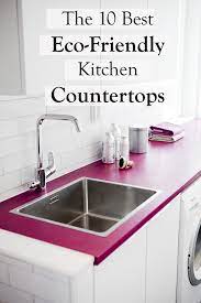 Compare kitchen countertops pros & cons, durability, cost, cleaning, and colors. The 10 Best Eco Friendly Kitchen Countertop Options Ecocult