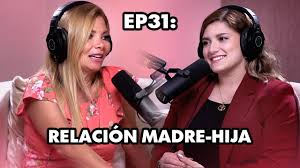 EP31: Sobre la relación madre-hija con Alma Zendejas