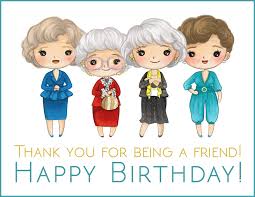 For example, someone turning 25 on the 25th is celebrating a golden, or otherwise known as a champagne birthday, which calls for extra celebration. Golden Girls Birthday Card Best Friend Greeting Cards Invitations Home Garden