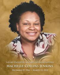 Machelle Collins Jenkins Obituary March 15, 2023