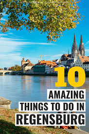 Regensburg (simple) ߊߟߏߡߊ߲ߘߎ߯ ߛߏ ߘ. The 10 Best Things To Do In Regensburg Germany 2019 Travel Guide Best Places To Travel Amazing Travel Destinations International Travel Destinations
