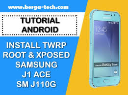 Cara Berga Install Twrp Root Xposed Samsung Type J1 Ace Sm J110g Work 100