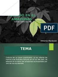 Germán castro caycedo is a colombian journalist and writer. Perdido En El Amazona Selva Amazonica