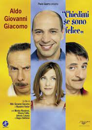 Chiedimi se sono felice, regia di aldo, giovanni & giacomo e massimo venier (2000) la leggenda di al, john e jack, regia di aldo, giovanni & giacomo e massimo venier (2002) tu la conosci claudia?, regia di massimo venier (2004) anplagghed al cinema, regia di arturo brachetti e rinaldo gaspari (2006) il cosmo sul comò, regia di marcello cesena. Ask Me If I M Happy Chiedimi Se Sono Felice Italienische Import Amazon De Aldo Giacomo Marina Massironi Antonio Catania Giovanni Silvana Fallisi Giuseppe Battiston Augusto Zucchi Paola Cortellesi Daniela