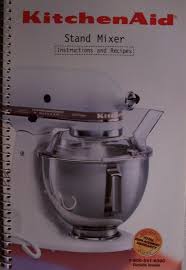 kitchenaid stand mixer instructions and
