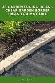 Using stone garden edging is cheap, and easy to install. 33 Garden Edging Ideas Cheap Garden Border Ideas You May Like