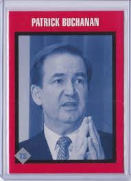 1991 TUFF STUFF Election POLITICIANS #1 Patrick Buchanan