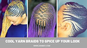 There are so many different ways you can rock black braided hair. Yarn Braid Hairstyles 2021 You Won T Believe These Braids Are Made With Yarn Zaineey S Blog