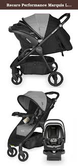 Recaro Performance Marquis Luxury Travel System In Granite The Performance Luxury Marquis Travel System From Reca Luxury Stroller Travel System Baby Car Seats