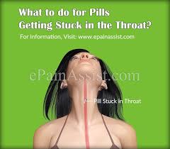 What To Do For Pills Getting Stuck In The Throat Pills Throat Body Health