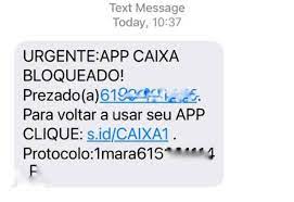 Vamos explicar o que significa cada um desses erros, para solucionar o seu problema. Golpe Clientes Recebem Sms Falso Com Bloqueio De App Da Caixa Brasil Sbt News