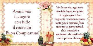 Immagini Di Buon Compleanno Amica Mia Con Cartoline Di Compleanno Per Amica Amica Mia Ti Au Buon Compleanno Cartolina Di Compleanno Immagini Di Buon Compleanno