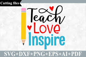 Download Teach Love Inspire Graphic By Vr Digital Design Creative Fabrica PSD Mockup Templates