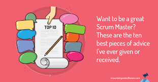 Be A Better Scrum Master 10 Practices To Take To Heart Scrum Master Scrum Agile Development