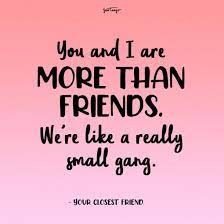50 Best Funny Friendship Quotes Captions For Best Friends Yourtango
