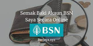 Itulah topik utama yang akan dibincangkan pada masa ini. 3 Cara Semak Baki Akaun Bsn Saya Melalui Sms Atm Dan Online