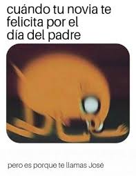 Los memes del día del padre. Los Memes Del Dia Del Padre 2021 Mas Divertidos Para Compartir Por Whatsapp