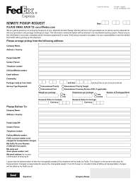 Please note that these samples are for reference only, and we recommend you adjust them to match the tone and level of. Fedex Pickup Request Fill Online Printable Fillable Blank Pdffiller