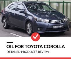 Top 10 best motor oils: Top 8 Best Oil For Toyota Corolla Carfluidsexpert Com