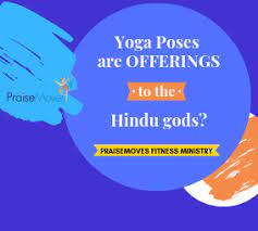 Here's a closer look at these sacred shapes. Yoga Poses Are Offerings To Hindu Gods Praisemoves