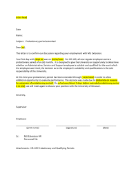 Letter of an unsuccessful probation period template you can use this letter to confirm with an employee that his or her employment will not continue beyond the probationary period (if applicable). Letter Head Date Name