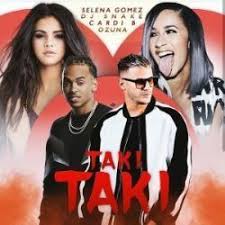 dj snake taki taki ft selena gomez ozuna cardi dj rumba musica
