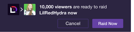 Someone who streams video games live for an audience. How To Use Raids