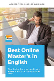 Online Master S Programs In English Accredited Schools Online Find Top Rated Accredited Programs Online Online Masters Programs Online Masters Masters Programs