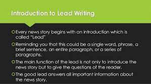 The article is often held out as one of. Types Of News Lead