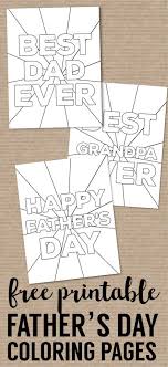 Happy Father S Day Coloring Pages Free Printables Paper Trail Design Fathers Day Coloring Page Father S Day Diy Fathers Day Crafts