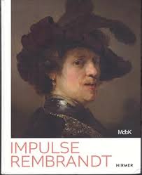 Impulse Rembrandt: Teacher, Strategist, Bestseller. by (Rembrandt)