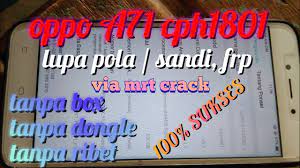 Ane share firmware versy ini karena cocok buat a71 ram 2 gb ama 3 gb, biar ga salah firmwarenya. Oppo A71 Cph1801 Lupa Pola Via Mrt Crack Youtube
