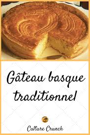 Gateau Basque Traditionnel La Recette Facile Gateau Basque Gateau Basque Recette Recette Basque