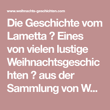 Yusf, lena, hanno, kevin, aylin, milena, jessica, daniel, ombi, finn, massimo, ben, sophie, leonie, kiana, ella, luca, alex, emmi und darja. Die Geschichte Vom Lametta Eines Von Vielen Lustige Weihnachtsgeschichten Lustige Weihnachtsgeschichte Weihnachtsgeschichte Weihnachtsgeschichte Zum Vorlesen