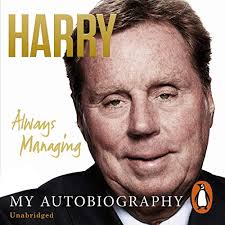Always Managing by Harry Redknapp