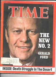 Time Magazine October 22, 1973- The New No. 2 Gerald Ford
