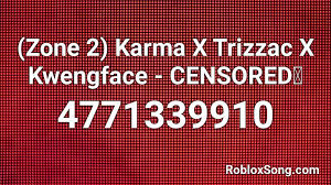 You can copy any marina roblox id from the list below by clicking on the copy button. Zone 2 Karma X Trizzac X Kwengface Censored Roblox Id Roblox Music Codes