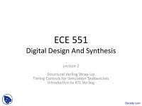 Functions are used to group code segments which can then be used multiple (no limit) times. Rtl Verilog Examples Digital Design And Synthesis Lecture Slides Docsity